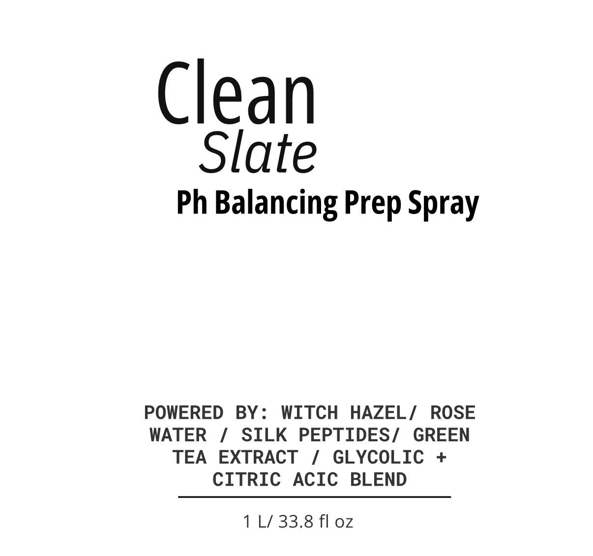 Clean Slate - PH Balance Prep Spray - 1000 ml