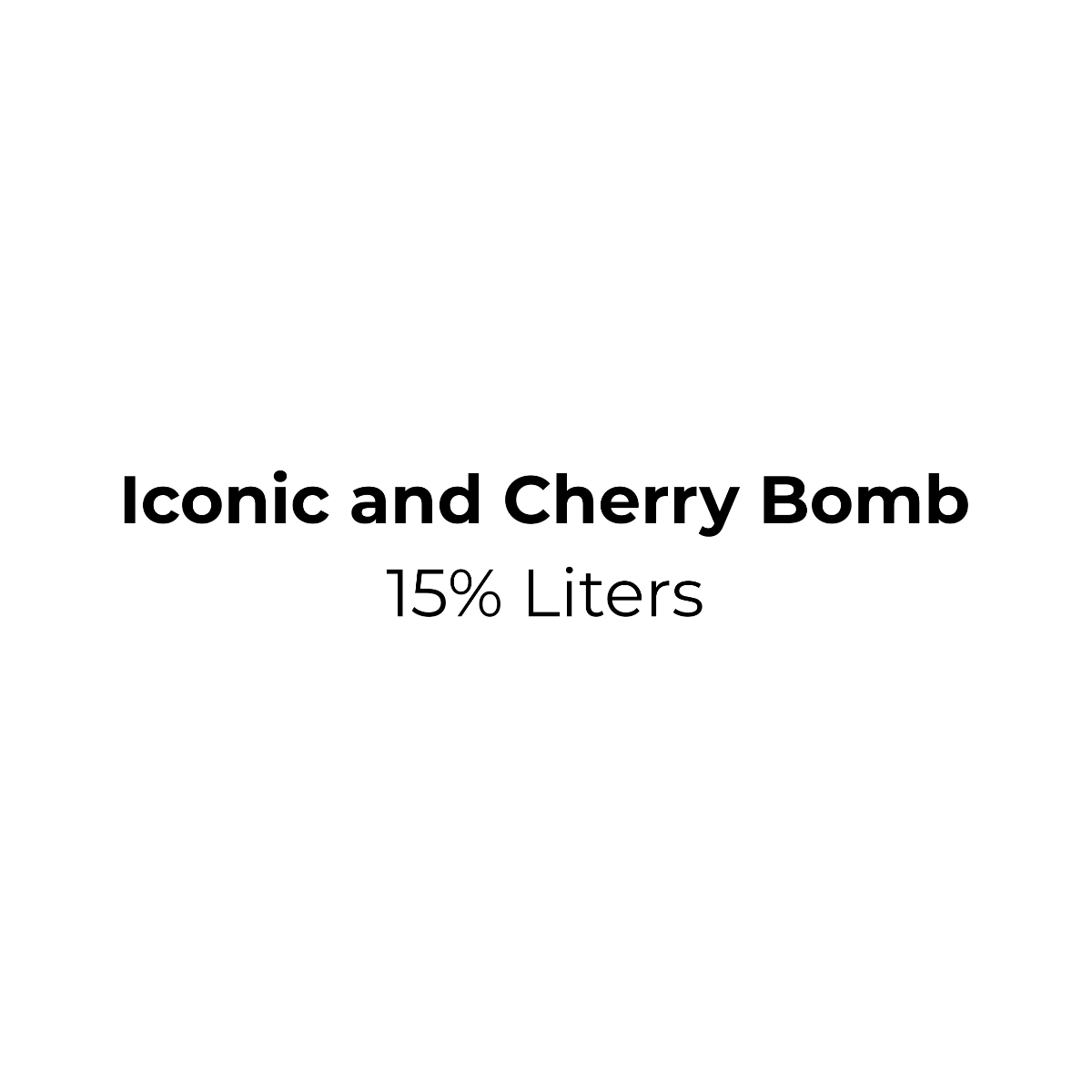 iconic cherry bomb 15 liters, cherry bomb, iconic liters